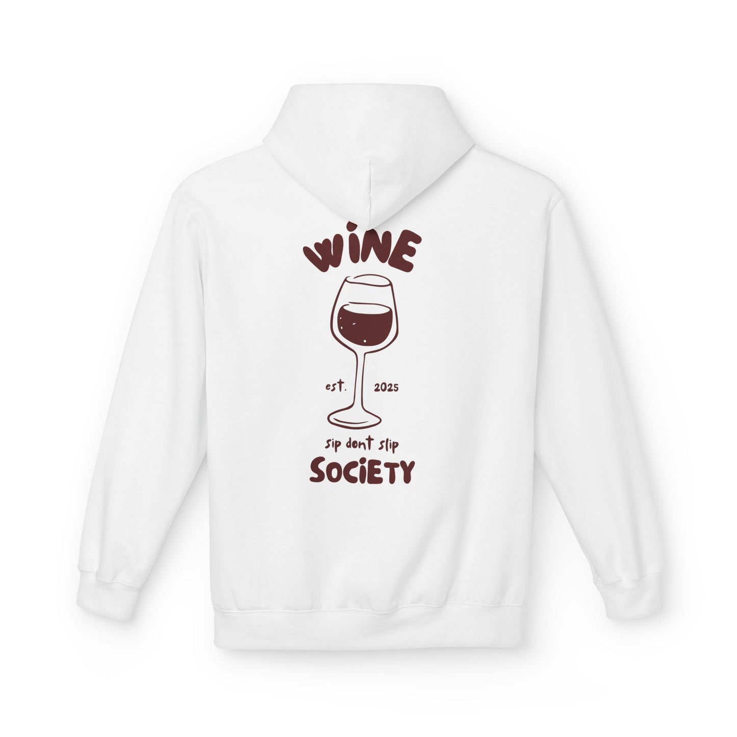 Wine Society Hoodie — 'Sip Don't Sip' Wine Glass Graphic Pullover